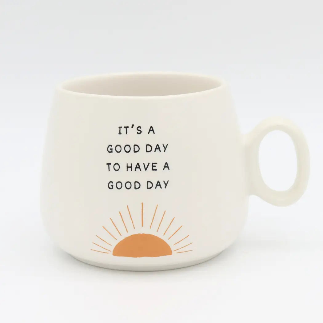 It's A Good Day Mug